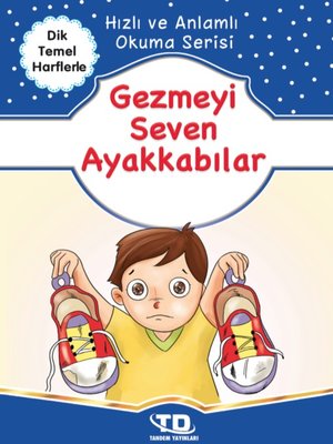 cover image of Gezmeyi Seven Ayakkabılar